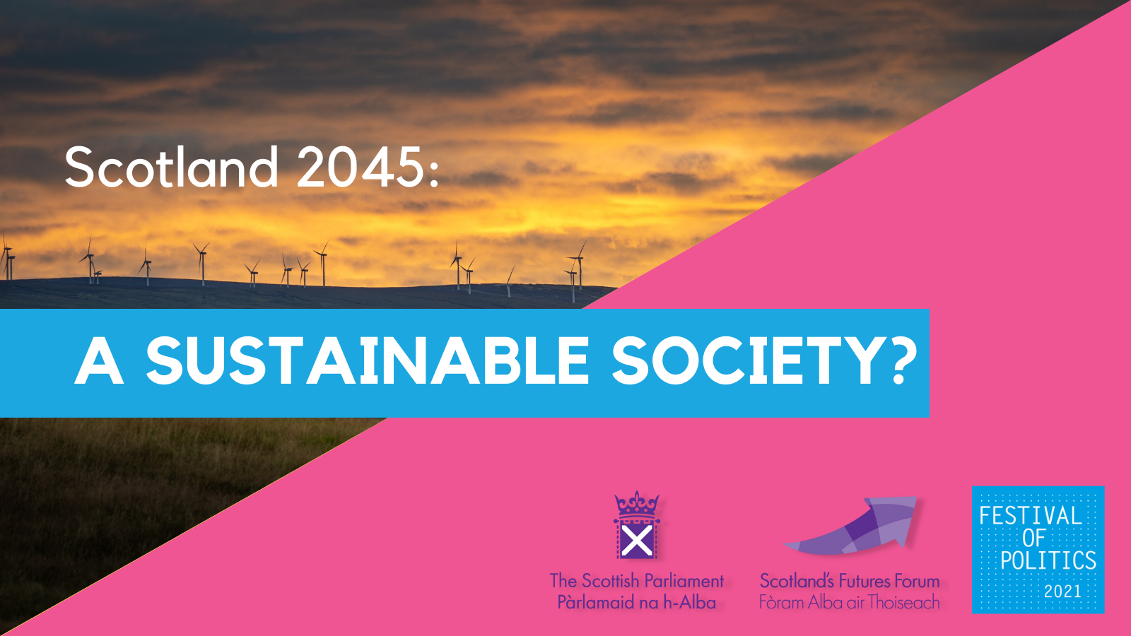 Scotland 2045: A Sustainable Society