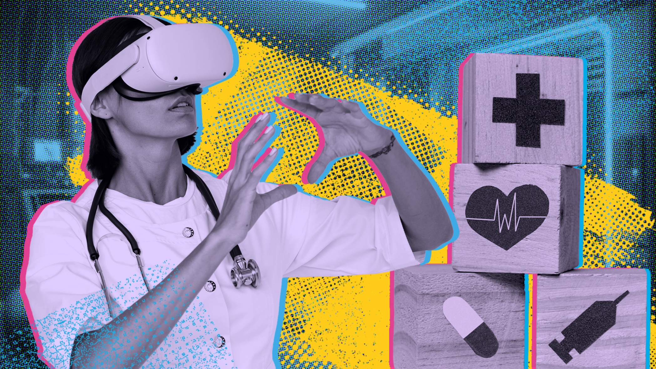 Bright graphic montage. A woman doctor in scrubs and a stethoscope around her neck wears a virtual reality headset as she moves her hands as if interacting with the technology. A tower of child's building blocks depict health icons, a pill, a syringe, a heart rate graphic.